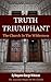 Truth Triumphant - The Church In The Wilderness by Benjamin Wilkinson