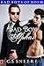 Bad Boy Alphas by C.J. Sneere