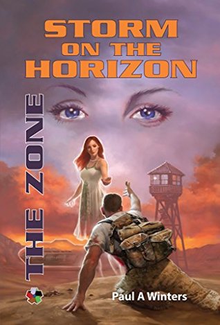 Storm on the Horizon: The Zone (Kindle Edition)