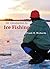 An Introduction to Ice Fishing by Frank R. Richards