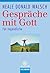 Gespräche mit Gott by Neale Donald Walsch