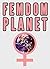 Femdom Planet (Female Dominated Future)