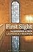 First Sight: The Experience of Faith
