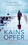 Kains Opfer (Rabbi Klein, #1)