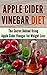 Apple Cider Vinegar Diet by Naomi Rowland