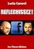 Réfléchissez ! (French Edition)