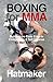 Boxing for MMA: Building th...