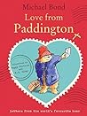 Love from Paddington by Michael Bond