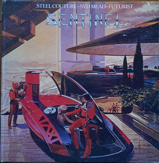 Sentinel: Steel Couture - Syd Mead - Futurist