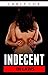 Indecent In Laws (Taboo Erotica): (An Erotic Tale of Betrayal & Infidelity)