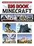 The Big Book of Building: Everything Minecraft®™ Imagine it… Create it… Build it