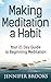 Making Meditation a Habit: ...