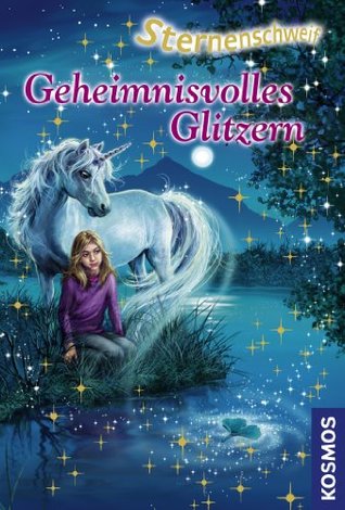 Geheimnisvolles Glitzern (Sternenschweif, #33)