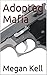 Adopted Mafia
