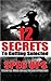 12 Secrets To Getting Selected: Spec Ops Essential Guide For All Future Operators
