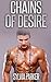 Chains of Desire