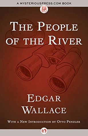 The People of the River (The Commissioner Sanders Stories)