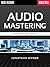 Audio Mastering - Essential...