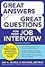 Great Answers, Great Questions For Your Job Interview, 2nd Edition