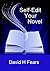 Self-Edit Your Novel