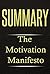 Summary: The Motivation Manifesto (The Motivation Manifesto, Brendon Burchard)
