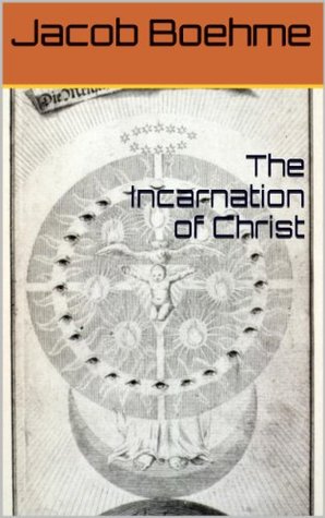 The Incarnation of Christ (Kindle Edition)