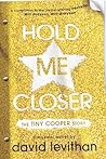 Hold Me Closer: T...