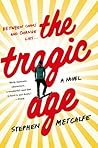 The Tragic Age