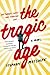 The Tragic Age