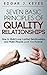 Seven Basic Principals of Quality Relationships by Edgar J. Keyes