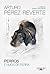 Perros e hijos de perra by Arturo Pérez-Reverte