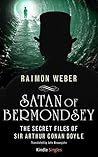 Satan of Bermondsey (Kindle Single) (The Secret Files of Sir Arthur Conan Doyle Book 3)