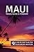 Maui: Travel Guide & Itinerary: A Day-by-Day Plan for Your Dream Vacation