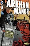 Arkham Manor #1 by Gerry Duggan