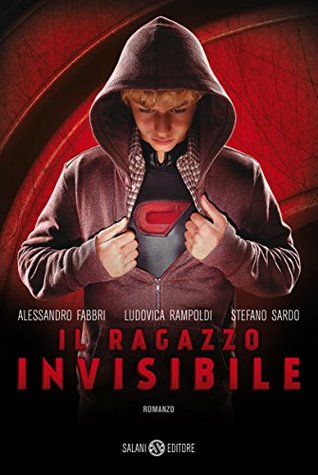 Il ragazzo invisibile (Kindle Edition)