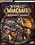 World of Warcraft: Warlords of Draenor Signature Series Strategy Guide