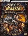 World of Warcraft: Warlords of Draenor Signature Series Strategy Guide