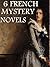 6 French Mystery Novels: Boxed Set