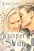 Whisper A Wish (German Edition)
