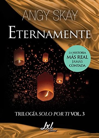 Eternamente (Solo por ti, #3)