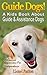 Guide Dogs! A Kids Book About Guide & Other Assistance Dogs: Fun Facts About Canine Companions For Independence, Learn About These Dog Hero