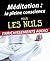 Méditation : la pleine cons...