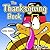 Gobble Gobble!: The Thanksgiving Book
