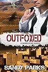 Outfoxed (Hawker Incorporated, #2)