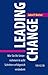 Leading Change by John P. Kotter