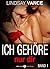 Ich Gehöre nur dir - band 1 (German Edition)