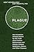Plague: One Scientist's Intrepid Search for the Truth about Human Retroviruses and Chronic Fatigue Syndrome (ME/CFS), Autism, and Other Diseases