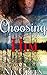 Choosing Him