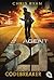 Agent 21 - Codebreaker (Die Agent 21-Reihe 3) (German Edition)