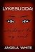 Lykebudda: Windows to my Soul: As The Budda Flows Volume II